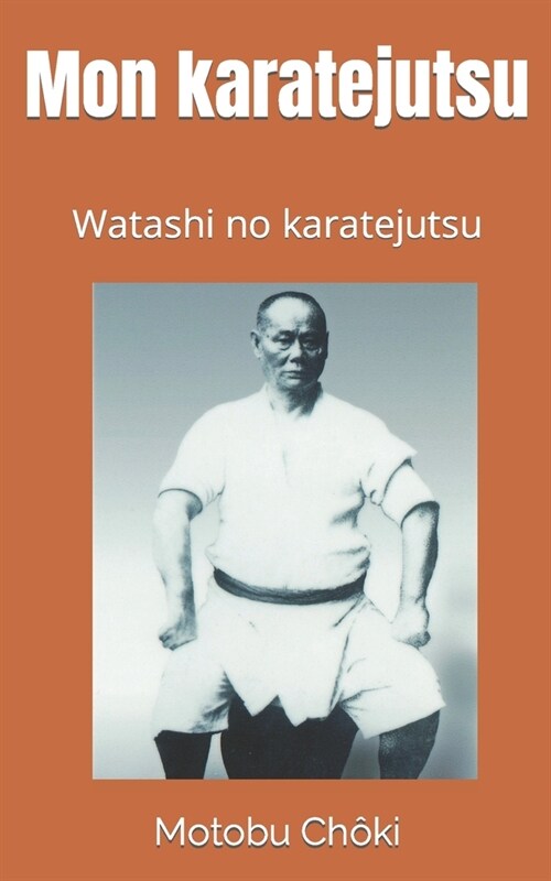 Mon karatejutsu (Paperback)