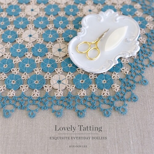 Lovely Tatting: Exquisite Everyday Doilies (Paperback)