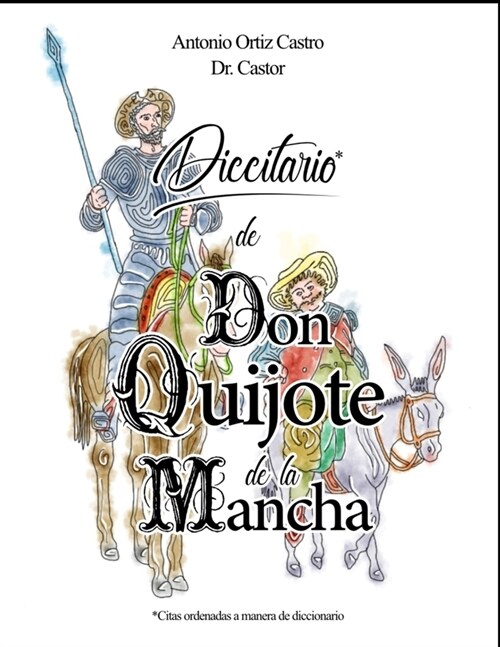 Diccitario de Don Quijote de la Mancha (Paperback)