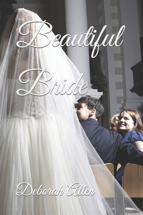 Beautiful Bride (Paperback)