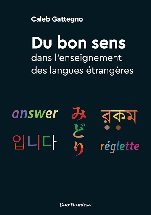Du bon sens dans lenseignement des langues etrangeres (Paperback)