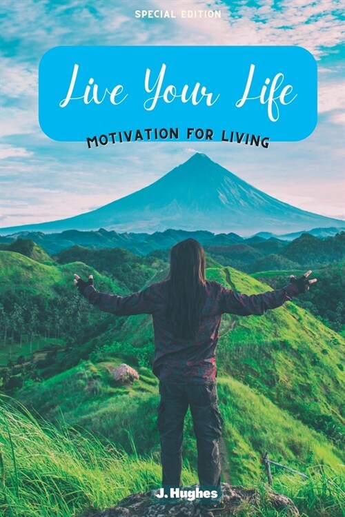 Live Your Life (Paperback)