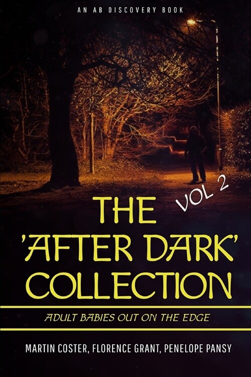 The After Dark Collection Vol 2 (Paperback)