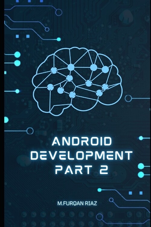 Android Development Part 2 (Paperback)