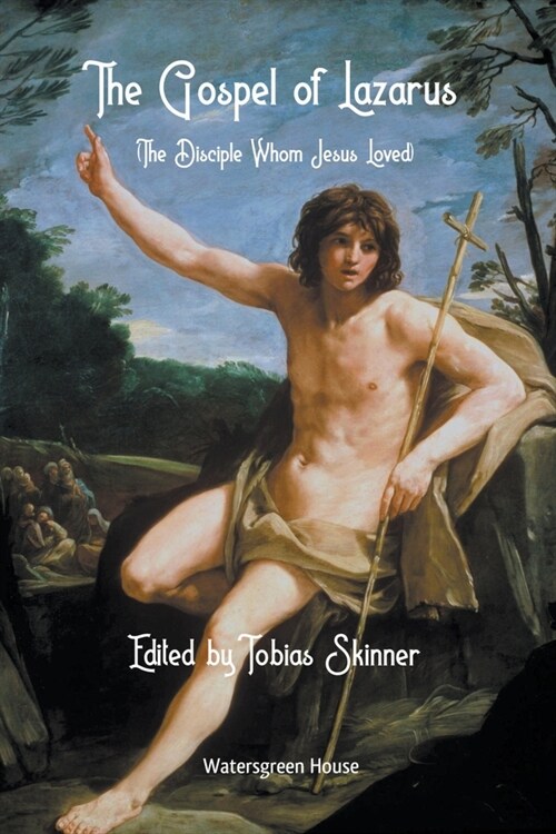 The Gospel According to Lazarus (Paperback)