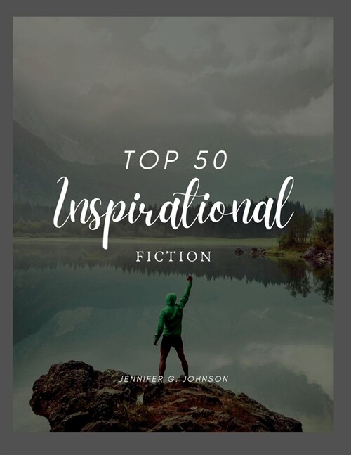 Top 50 Inspirational Fiction: Motivational Stories for adults on Relationship (Paperback)