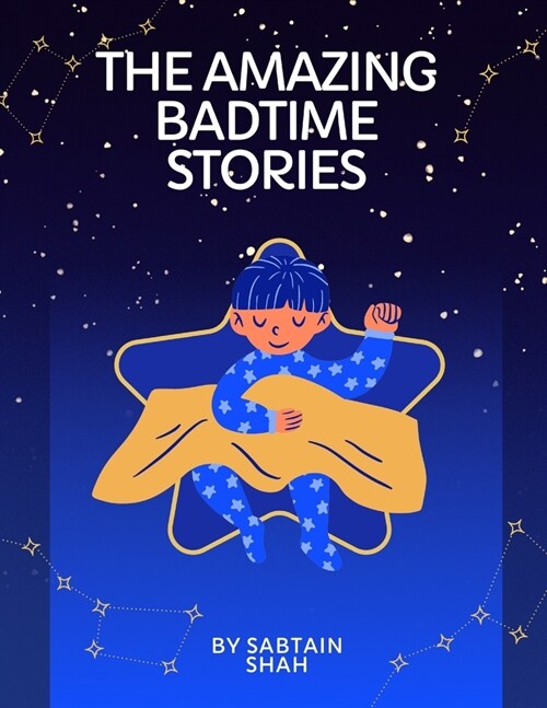 The Amazing Badtime Stories (Paperback)