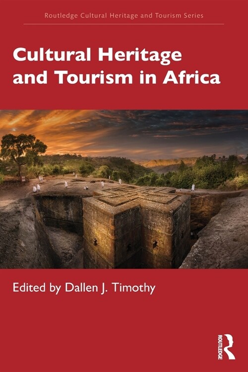 Cultural Heritage and Tourism in Africa (Paperback, 1)