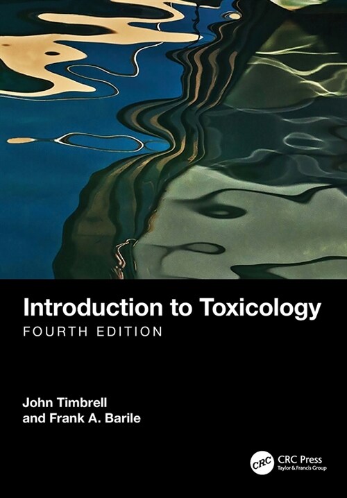 Introduction to Toxicology (Paperback, 4 ed)