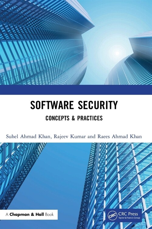 Software Security : Concepts & Practices (Hardcover)