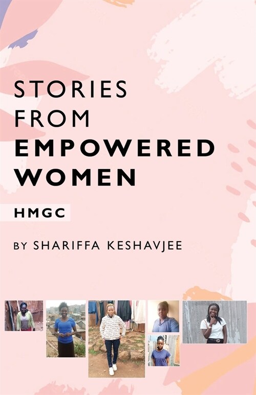 Stories from Empowered Women (Paperback)