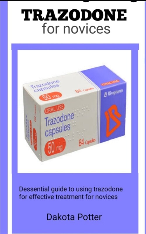 Trazodone for Novices (Paperback)
