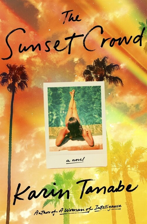 The Sunset Crowd (Hardcover)