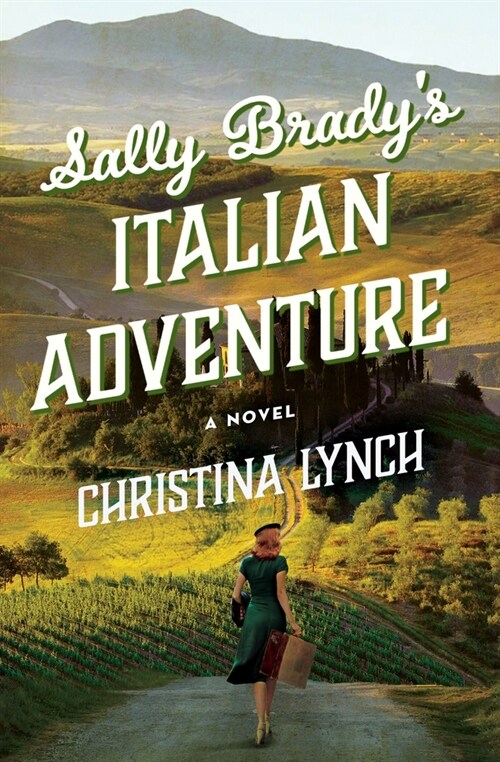 Sally Bradys Italian Adventure (Hardcover)