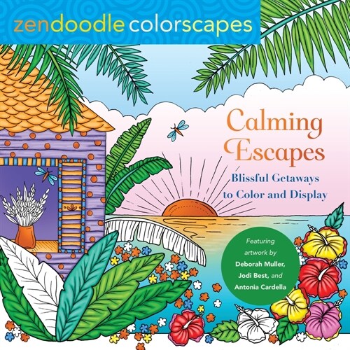 Zendoodle Colorscapes: Calming Escapes: Blissful Getaways to Color and Display (Paperback)