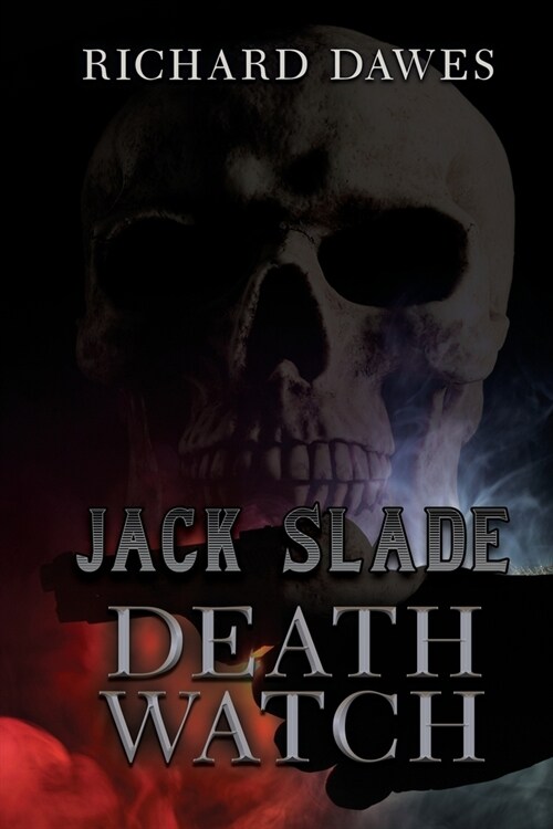 Jack Slade: Death Watch (Paperback)