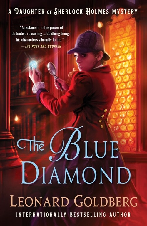 The Blue Diamond: A Daughter of Sherlock Holmes Mystery (Paperback)