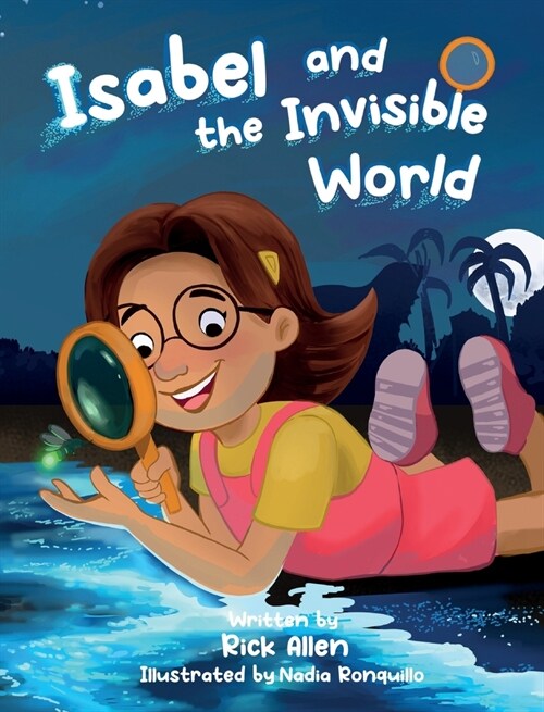 Isabel and the Invisible World (Hardcover)