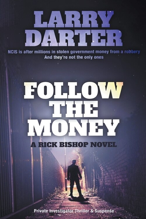 Follow the Money (Paperback)