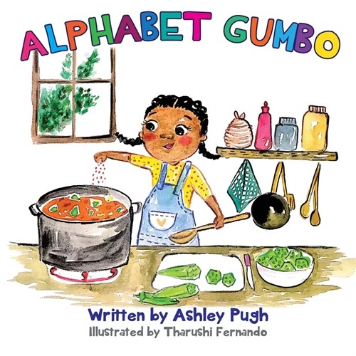 Alphabet Gumbo: A Journey Through Louisiana for Young Readers (Paperback)