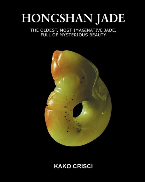 Hongshan Jade (Paperback)