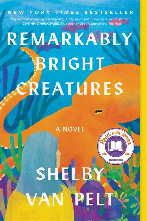 Remarkably Bright Creatures: A Read with Jenna Pick (Paperback)