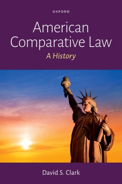 American Comparative Law: A History (Hardcover)