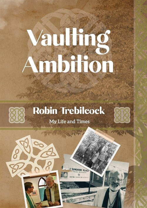 Vaulting Ambition: My Life and Times (Paperback)