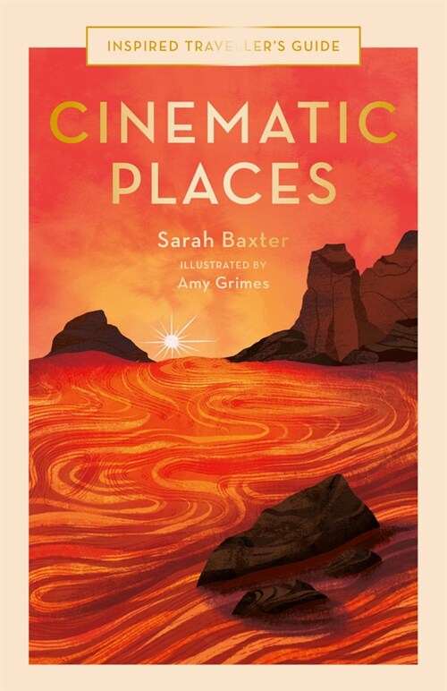 Cinematic Places (Hardcover)