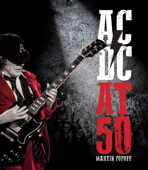 AC/DC at 50 (Hardcover)