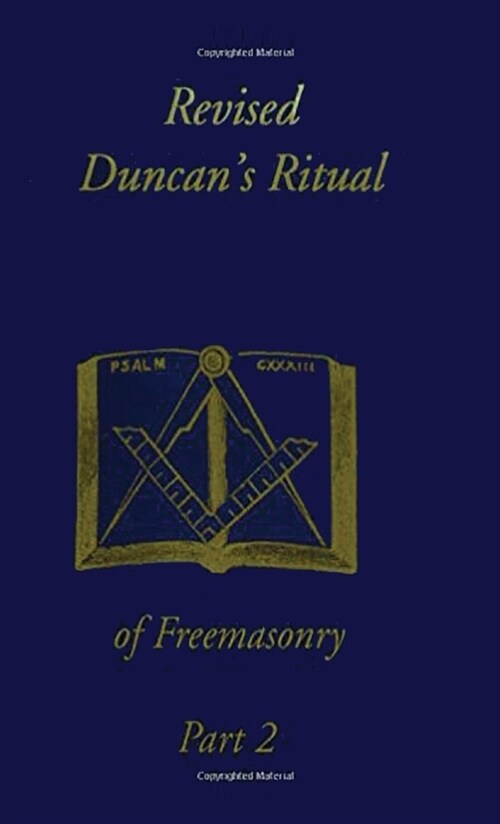 Revised Duncans Ritual Of Freemasonry Part 2 (Revised) (Hardcover, Revised)