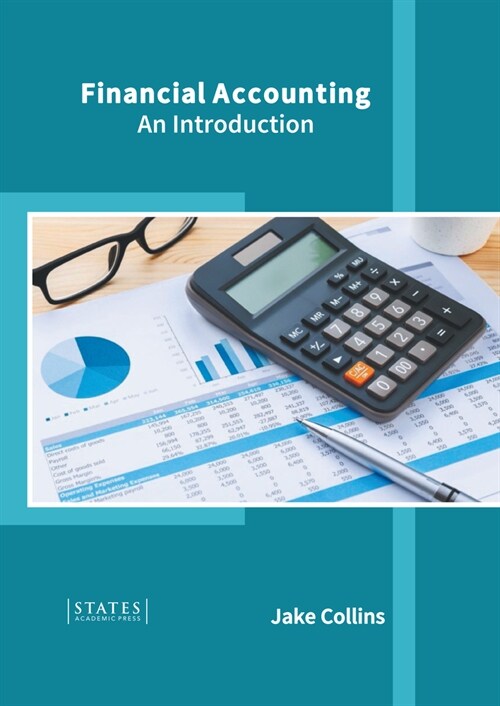 Financial Accounting: An Introduction (Hardcover)