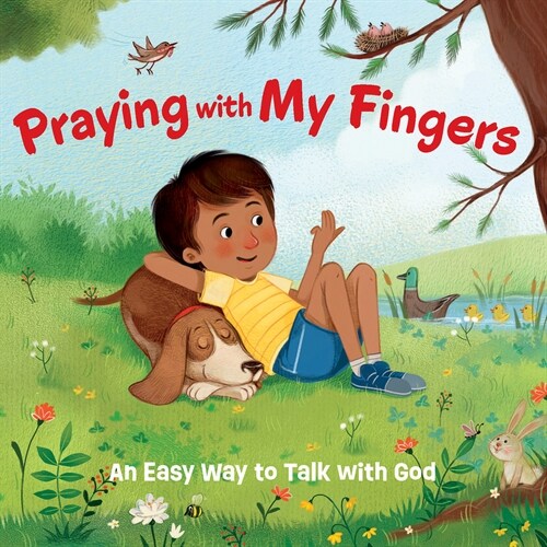 Praying with My Fingers: An Easy Way to Talk with God (Board Books)