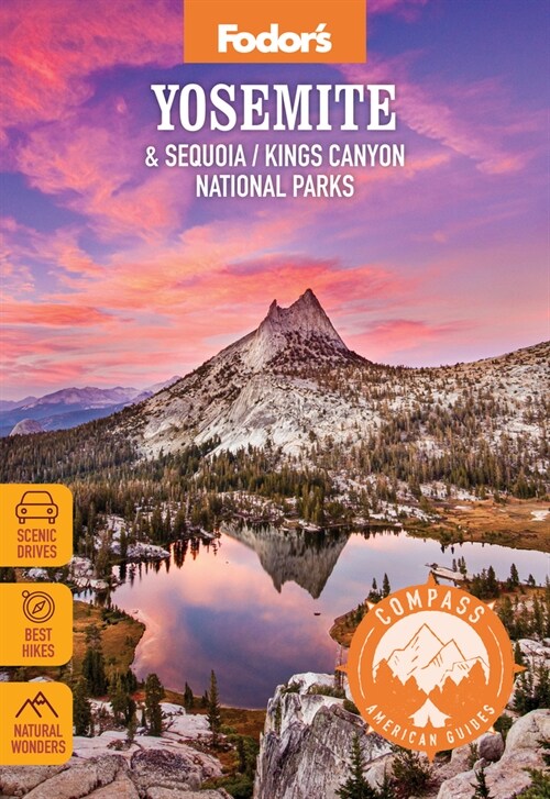 Compass American Guides: Yosemite & Sequoia/Kings Canyon National Parks (Paperback)