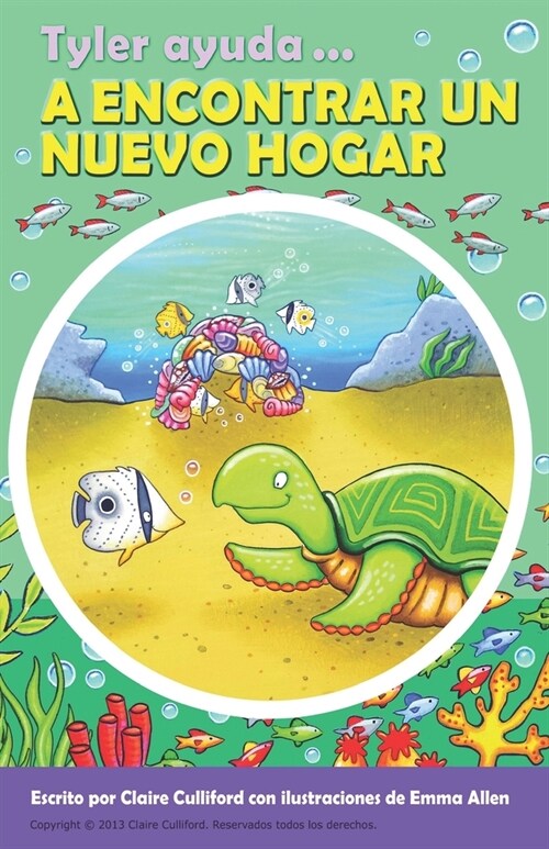 Tyler Ayuda a Encontrar Un Nuevo Hogar (Paperback)