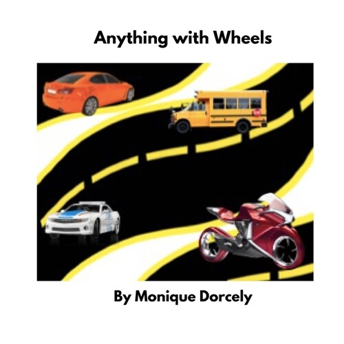 Anything with Wheels (Paperback)