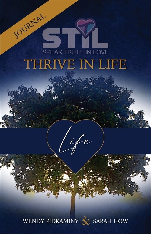 STIL Thrive In Life Journal (Paperback)