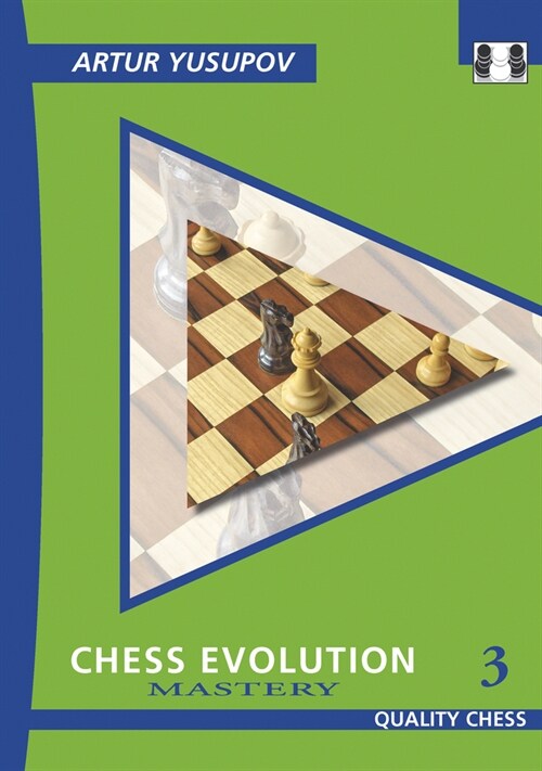Chess Evolution 3 : Mastery (Paperback, Revised edition)