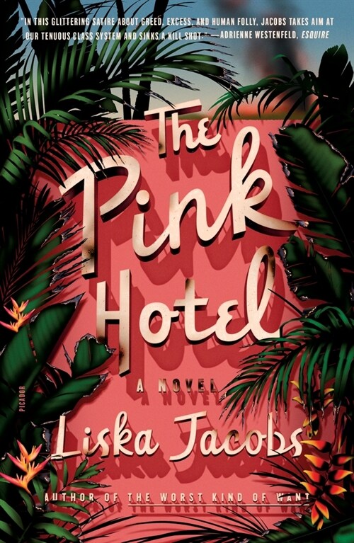 The Pink Hotel (Paperback)