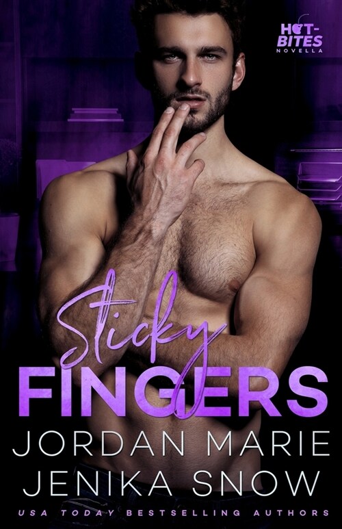 Sticky Fingers (Hot-Bites) (Paperback)