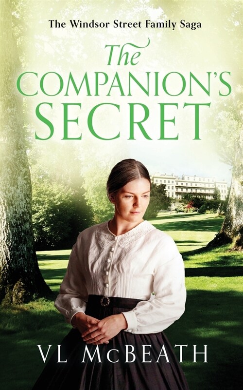 The Companions Secret : Part 5 of The Windsor Street Family Saga (Paperback)