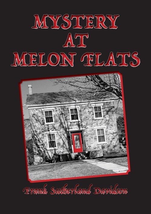 Mystery at Melon Flats (Paperback)