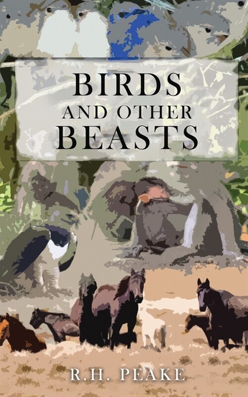 Birds and Other Beasts (Paperback)