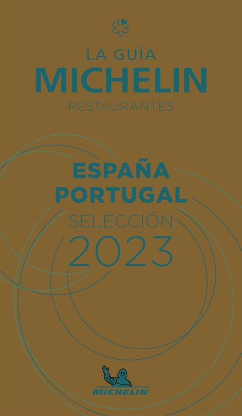 The Michelin Guide Espana Portugal (Spain & Portugal) 2023: Restaurants & Hotels (Paperback, 51)