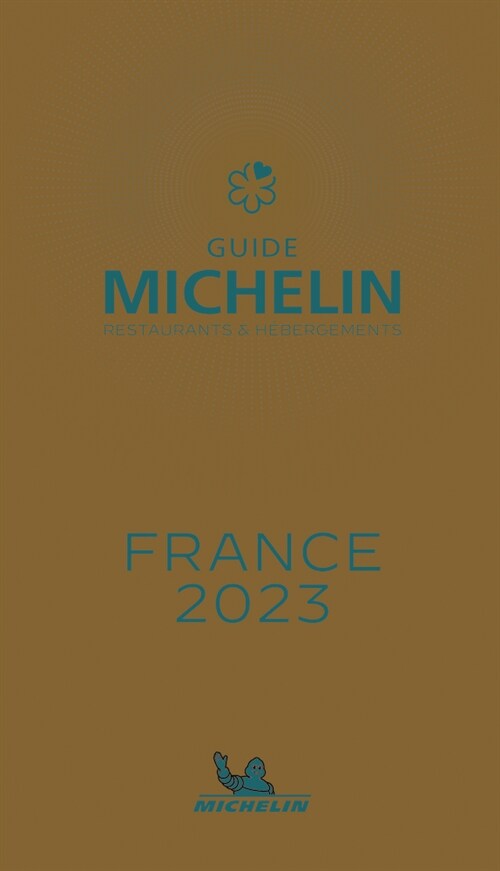 The Michelin Guide France 2023: Restaurants & Hotels (Hardcover, 114)