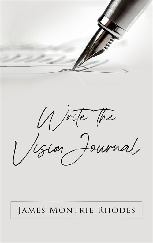 Write the Vision Journal (Hardcover)