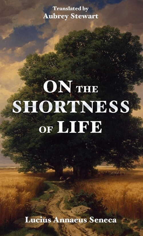 On the Shortness of Life (Paperback)