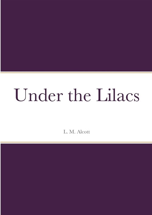 Under the Lilacs (Paperback)