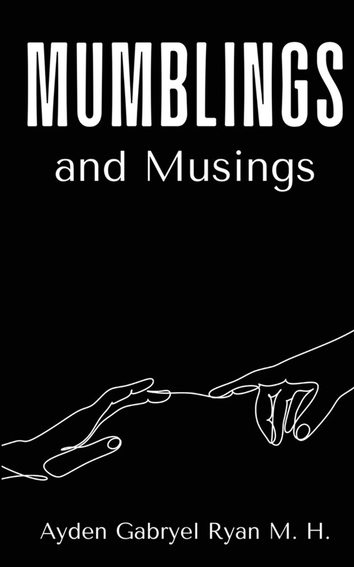 Mumblings and Musings (Paperback)