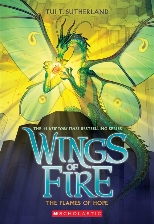 The Flames of Hope (Wings of Fire, Book 15) (Paperback)